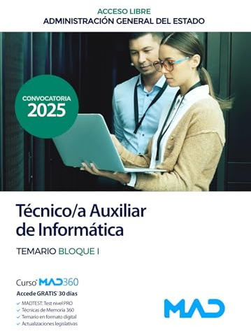 Técnico/a Auxiliar de Informática de la Administración General del Estado (Acceso Libre). Temario Bloque I