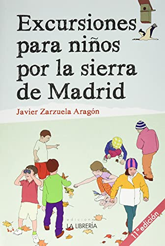 Excursiones para niños por la Sierra de Madrid (CALLEJEROS Y GUIAS)