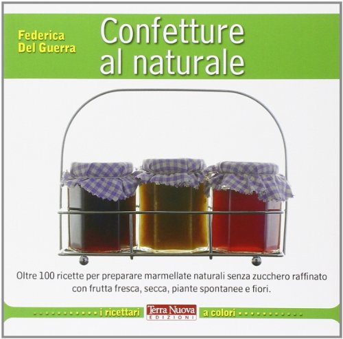 Confetture al naturale