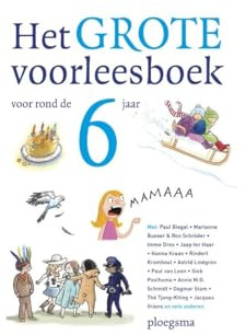 Het grote voorleesboek voor rond de zes jaar