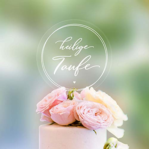 Cake Topper Heilige Taufe [transparente Scheibe] für die Tauftorte - Acrylglas Tortendeko Mädchen, Tortendeko Jungen, Cake Topper, Torten Topper Taufe