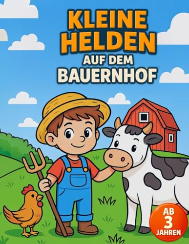 Kleine Helden auf dem Bauernhof Ausmalbuch