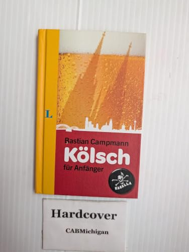 Langenscheidt Kölsch für Anfänger (Langenscheidt ... für Anfänger)