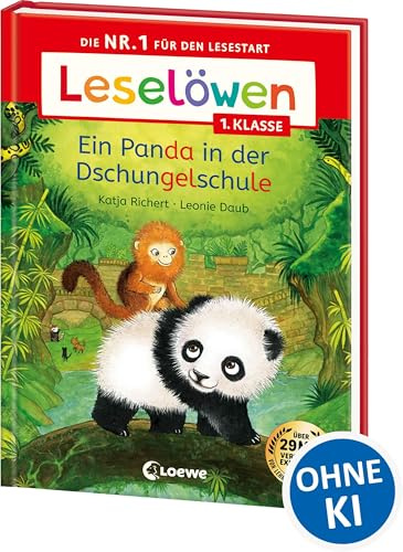 Leselöwen 1. Klasse - Ein Panda in der Dschungelschule: Erstlesebuch für Kinder ab 6 Jahre