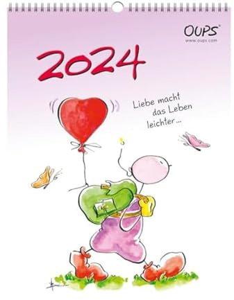 Oups Wandkalender 2024: mit liebenswerten Lebensweisheiten