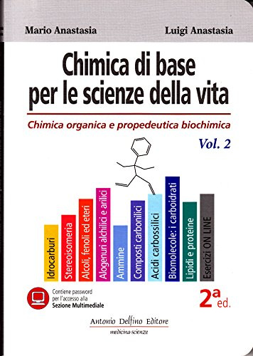 Chimica di base per le scienze della vita (Vol. 2)