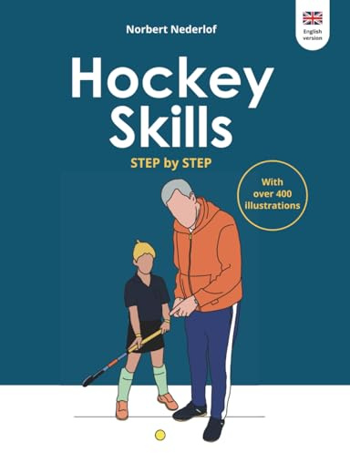 Hockey Skills STEP by STEP