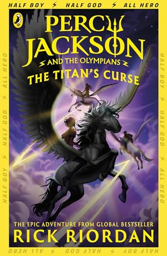 Percy Jackson and the Titan's Curse (Book 3): Rick Riordan (Percy Jackson and The Olympians, 3)