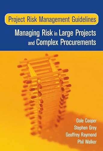 Risk Management Guidelines for Large Projects and Complex Procurements: Managing Risk in Large Projects and Complex Procurements