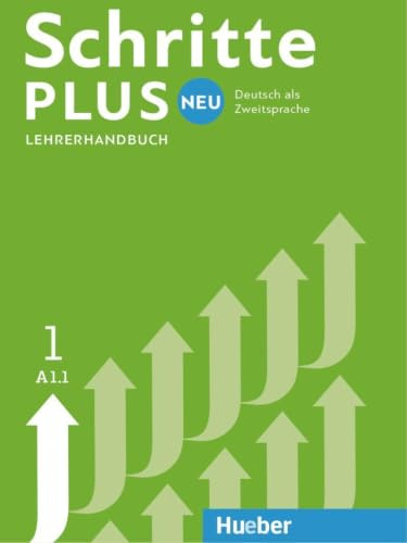 Schritte plus Neu 1: Deutsch als Zweitsprache / Lehrerhandbuch