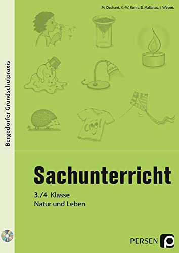 Sachunterricht - 3./4. Klasse, Natur und Leben (Bergedorfer® Grundschulpraxis)