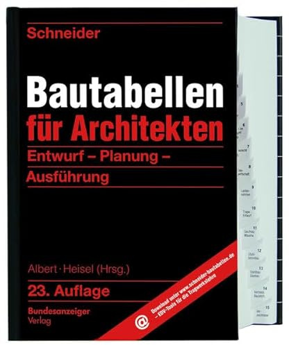 Schneider - Bautabellen für Architekten: Entwurf - Planung - Ausführung: Entwurf - Planung - Ausführung. Download von EDV-Tools für die Tragwerslehre