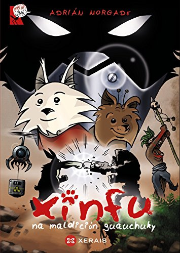 XINFU na maldición guauchuky (INFANTIL E XUVENIL - MERLÍN - Cómics)