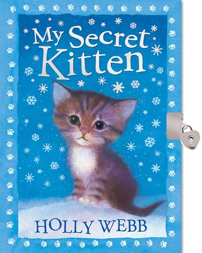 My Secret Kitten (Holly Webb Animal Stories)