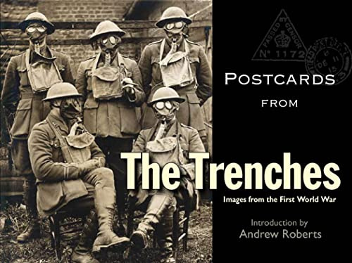 Postcards from the Trenches – Images from the First World War
