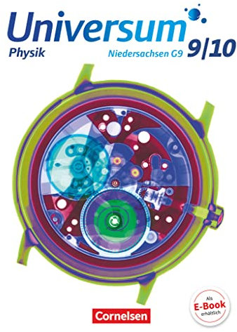 Universum Physik - Sekundarstufe I - Niedersachsen G9 - 9./10. Schuljahr: Schulbuch
