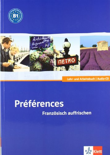 Préférences. Französisch auffrischen. Lehrbuch + CD
