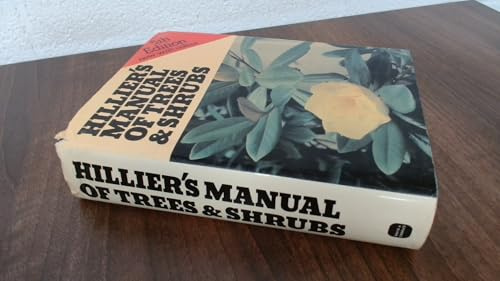 Hillier's Manual of Trees and Shrubs
