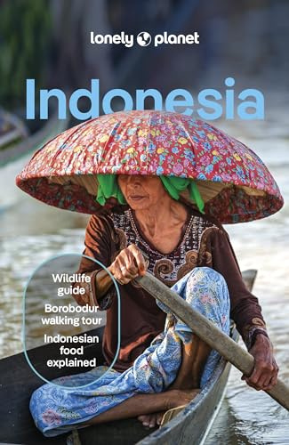 Lonely Planet Indonesia: Plan the Trip of a Lifetime | Detailed Itineraries & Maps | Insider Tips | Covers Java, Bali, Sumatra and more (Lonely Planet Travel Guide)