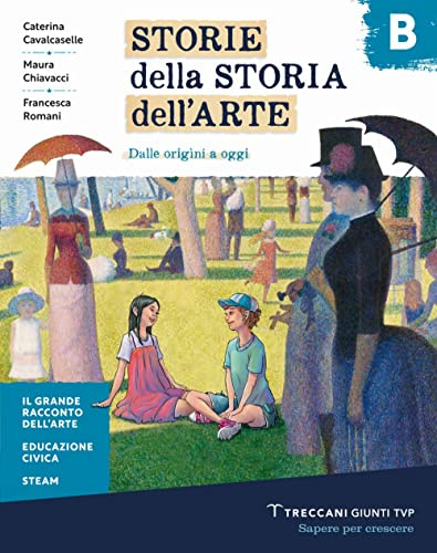 Storie della storia dell'arte. Per la Scuola media. Con e-book. Con espansione online (Vol. B)