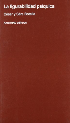 La Figurabilidad Psíquica (Psicología y psicoanálisis)