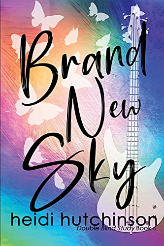 Brand New Sky (Double Blind Study)