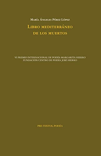 Libro mediterráneo de los muertos: 1816 (Poesía)