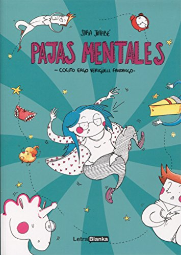 Pajas Mentales: Cogito ergo verigüel fandango (FONDO)