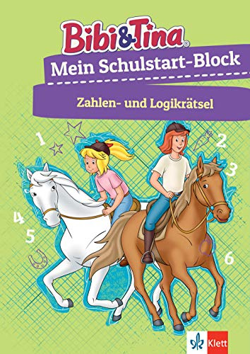 Bibi & Tina Mein Schulstart-Block Zahlen- und Logikrätsel: Vorschule, ab 5 Jahren (Bibi und Tina)