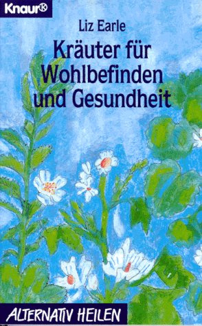 Kräuter für Wohlbefinden und Gesundheit