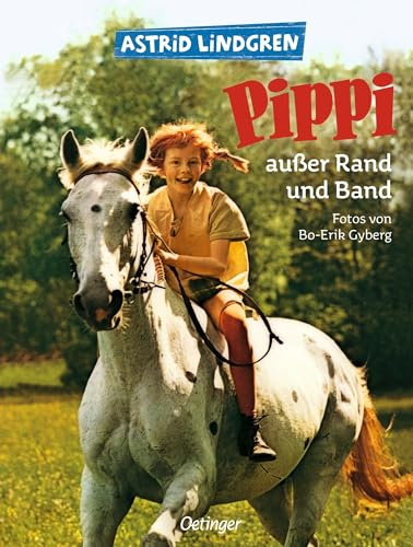 Pippi außer Rand und Band: Mit farbigen Fotos aus dem Kinofilm