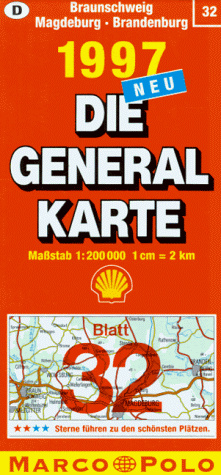 Generalkarte Deutschland 32. Braunschweig, Magdeburg, Brandenburg. Mit Stadtplänen, Farbphotos und Reiseführer.