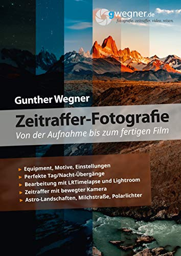 Zeitraffer-Fotografie - Von der Aufnahme bis zum fertigen Film