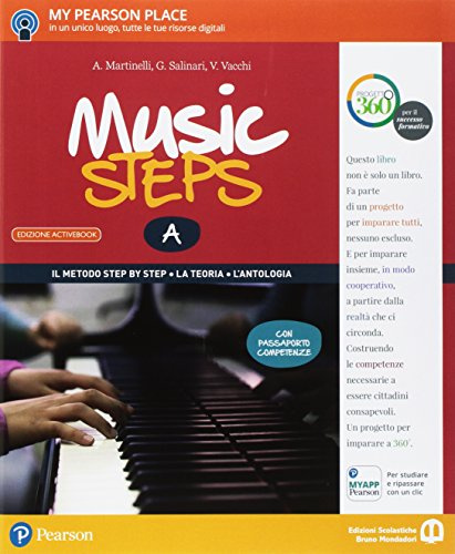 Music steps. A piccoli passi nella grande musica. Per la Scuola media. Con e-book. Con 2 espansioni online