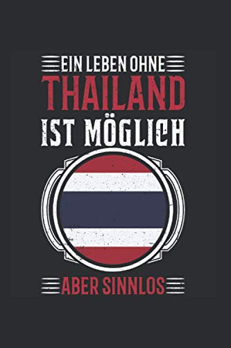 Thailand Reise Notizbuch: Thailand Urlaub Reise Geschenk / 6x9 Zoll / 120 gepunktete Seiten