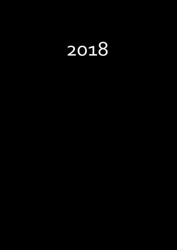 dicker TageBuch Kalender 2018 - BLACK: Endlich genug Platz für dein Leben! 1 Tag = 1 A4 Seite