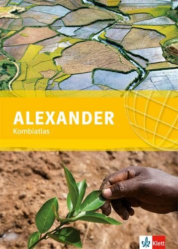 ALEXANDER Schulatlas. Ausgabe Baden-Württemberg: Atlas Klasse 5-10