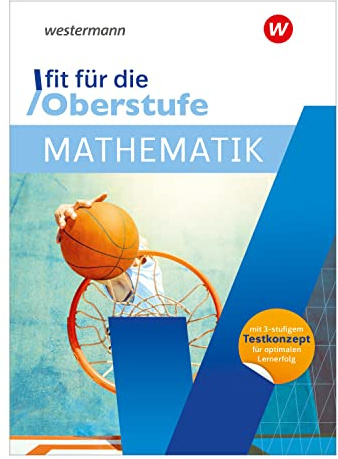 Fit für die Oberstufe: Mathematik