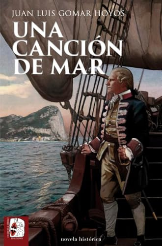 Una canción de mar (Novela histórica)