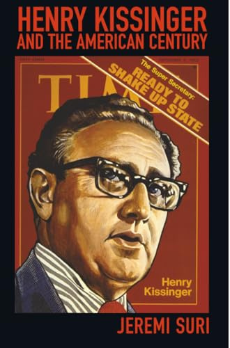 Henry Kissinger and the American Century