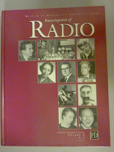 The Museum of Broadcast Communications Encyclopedia of Radio: 3