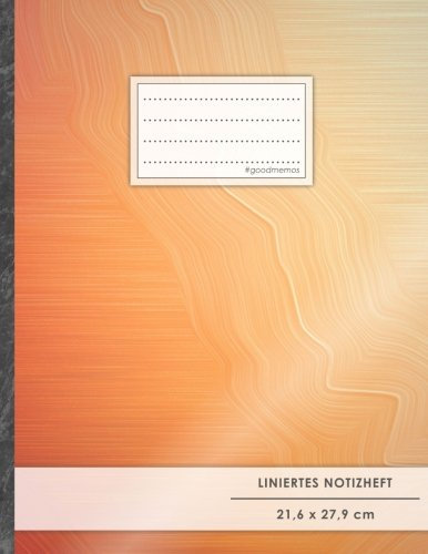 Liniertes Notizbuch • A4-Format, 100+ Seiten, Soft Cover, Register, Mit Rand, „Farbstrich Orange“ • Original #GoodMemos Lined Notebook • Perfekt als Deutschheft, Schulheft, Übungsheft, Lineatur 27