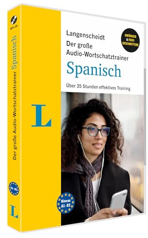 Langenscheidt Der große Audio-Wortschatztrainer Spanisch: Über 35 Stunden effektives Training (Langenscheidt Audio-Wortschatztrainer)