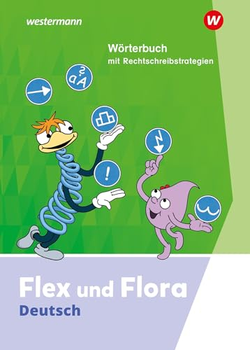 Flex und Flora - Ausgabe 2021: Wörterbuch