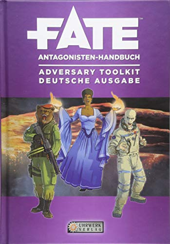 Fate - Antagonisten-Handbuch: Adversary Toolkit
