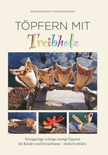 Töpfern mit Treibholz