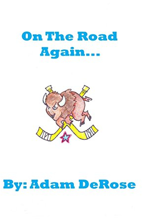 On the Road Again: My Hockey Memoirs