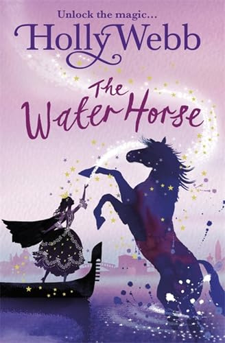 The Water Horse (A Magical Venice story)