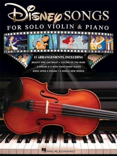 Disney Songs for Solo Violin & Piano - Notenbuch für Violine mit Klavierbegleitung | Instrumental Solo | Partitur und separate Violinstimme | 11 ... und Aufführung: 11 Arrangements (VIOLON)