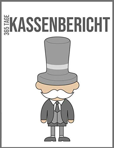 365-Tage Kassenbuch: Ein Jahr - ein Buch | Kasse führen leicht gemacht! 365 Seiten Kassen-Journal